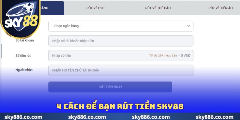 4 cách để bạn rút tiền SKY88