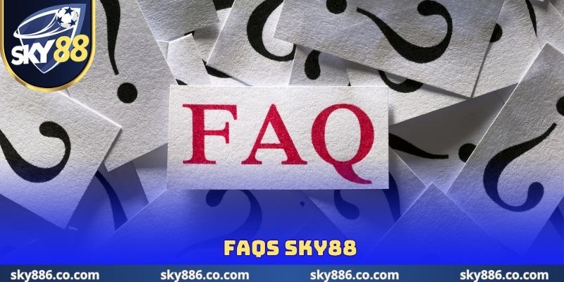 FAQs SKY88