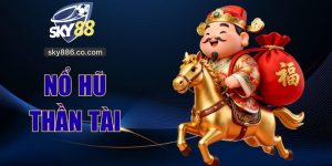 Nổ Hũ Thần Tài