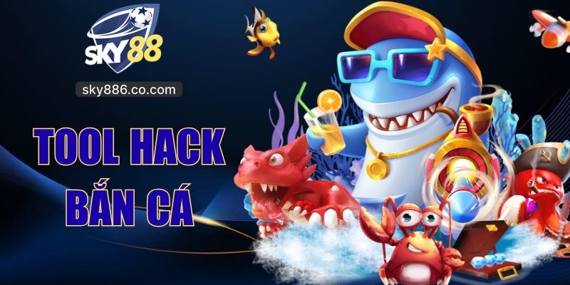 Tool Hack Bắn Cá